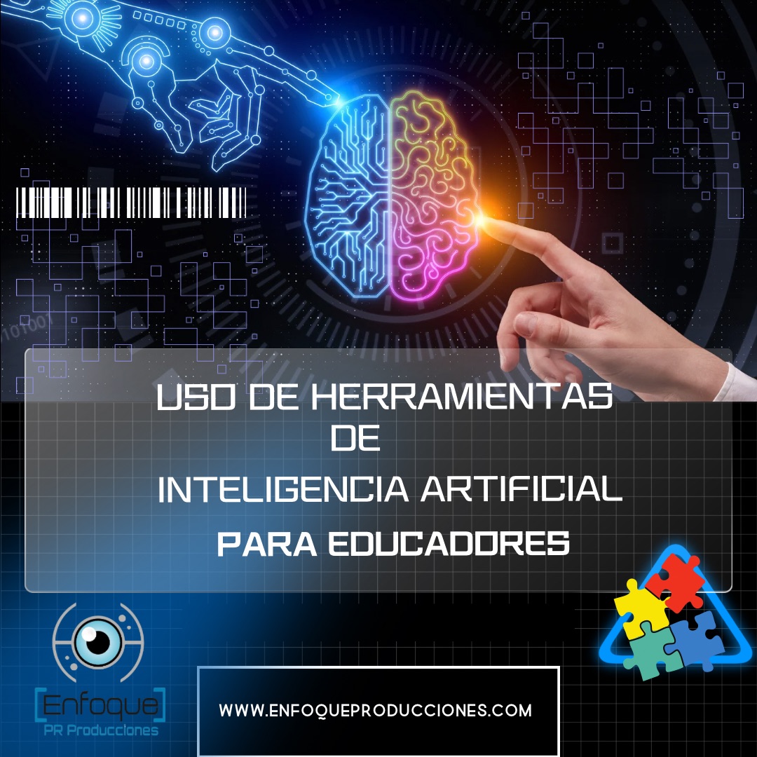 Curso Práctico de Herramientas de Inteligencia Artificial para Educadores: ¡Lleva tu Enseñanza al Siguiente Nivel!